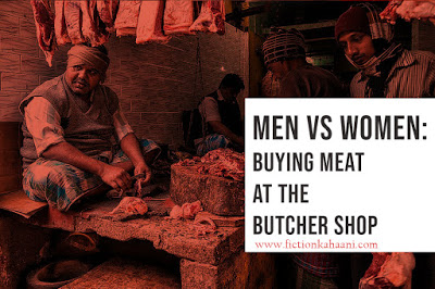 Men Vs Women : Buying Meat at the Butcher Shop articles menwomen writings writers shortreads series mustread gender personalities insights Men Vs Women : Buying Meat at the Butcher Shop articles menwomen writings writers shortreads series mustread gender personalities insights